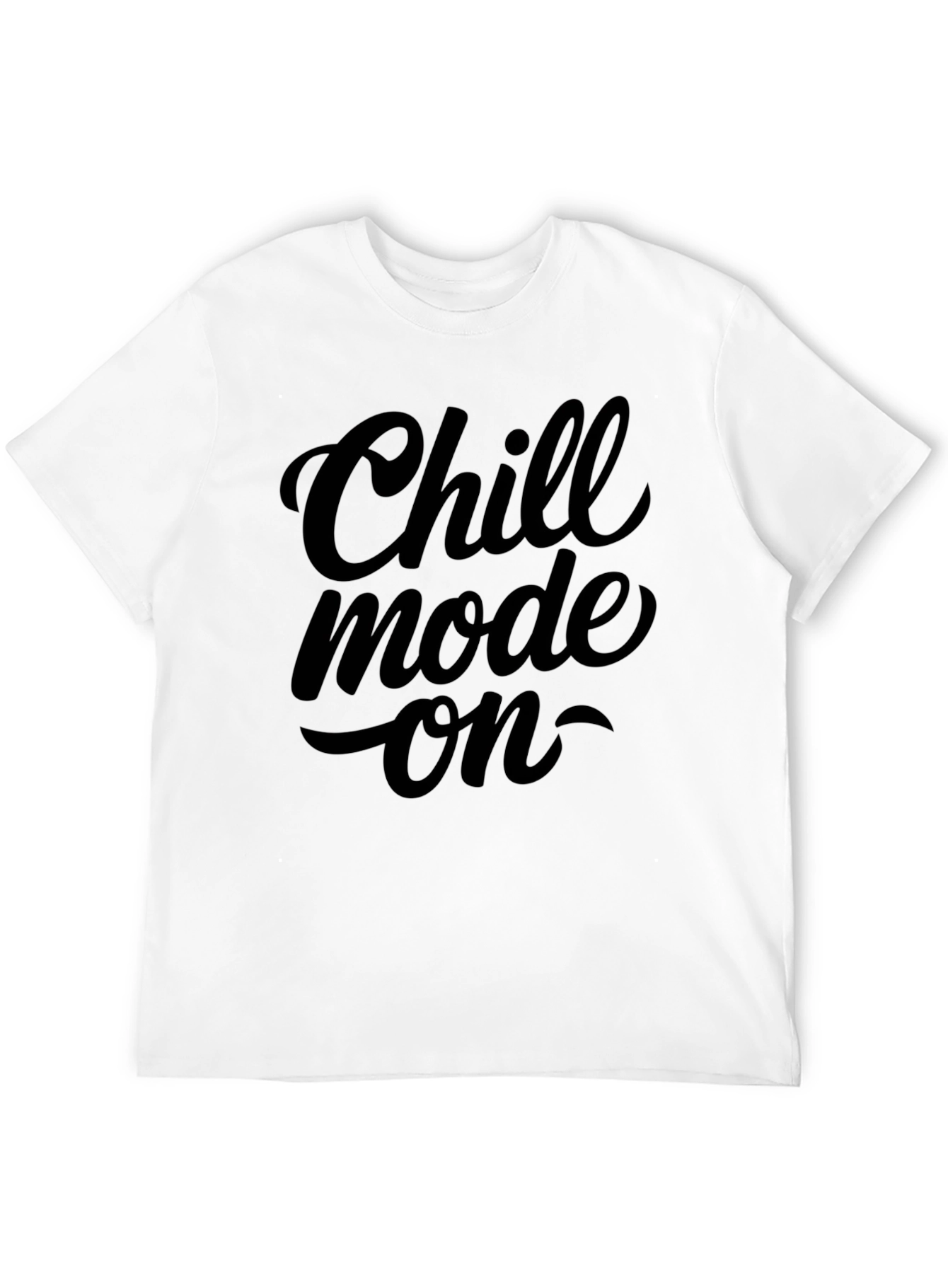 Chill Mode On Black Graphic T-Shirt