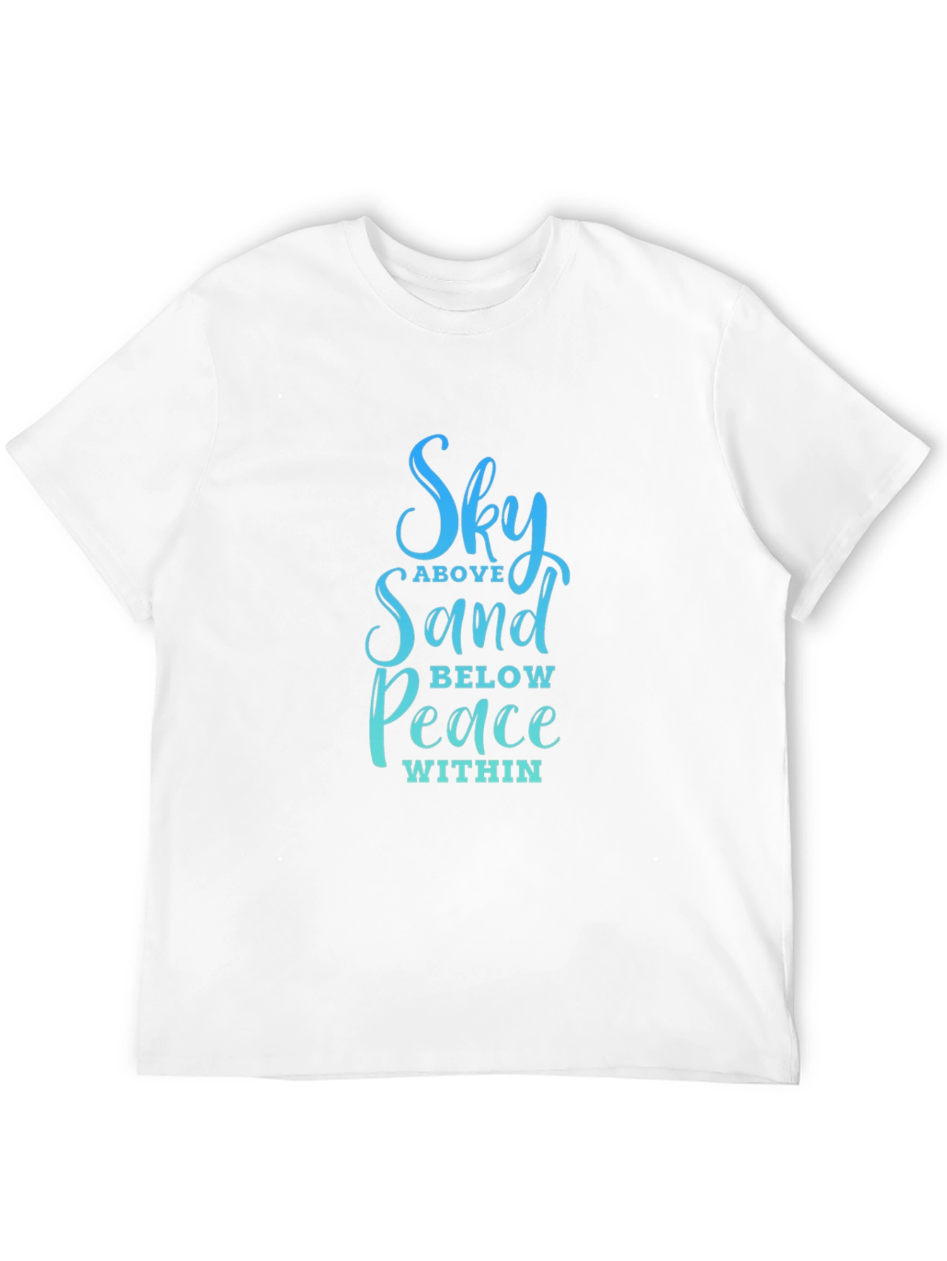 Sky Above Sand Below Peace Within Graphic T-Shirt