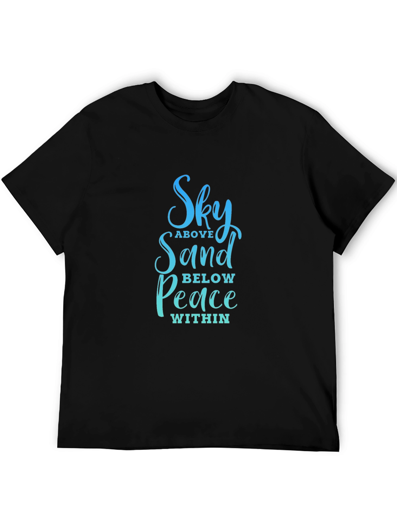 Sky Above Sand Below Peace Within Graphic T-Shirt