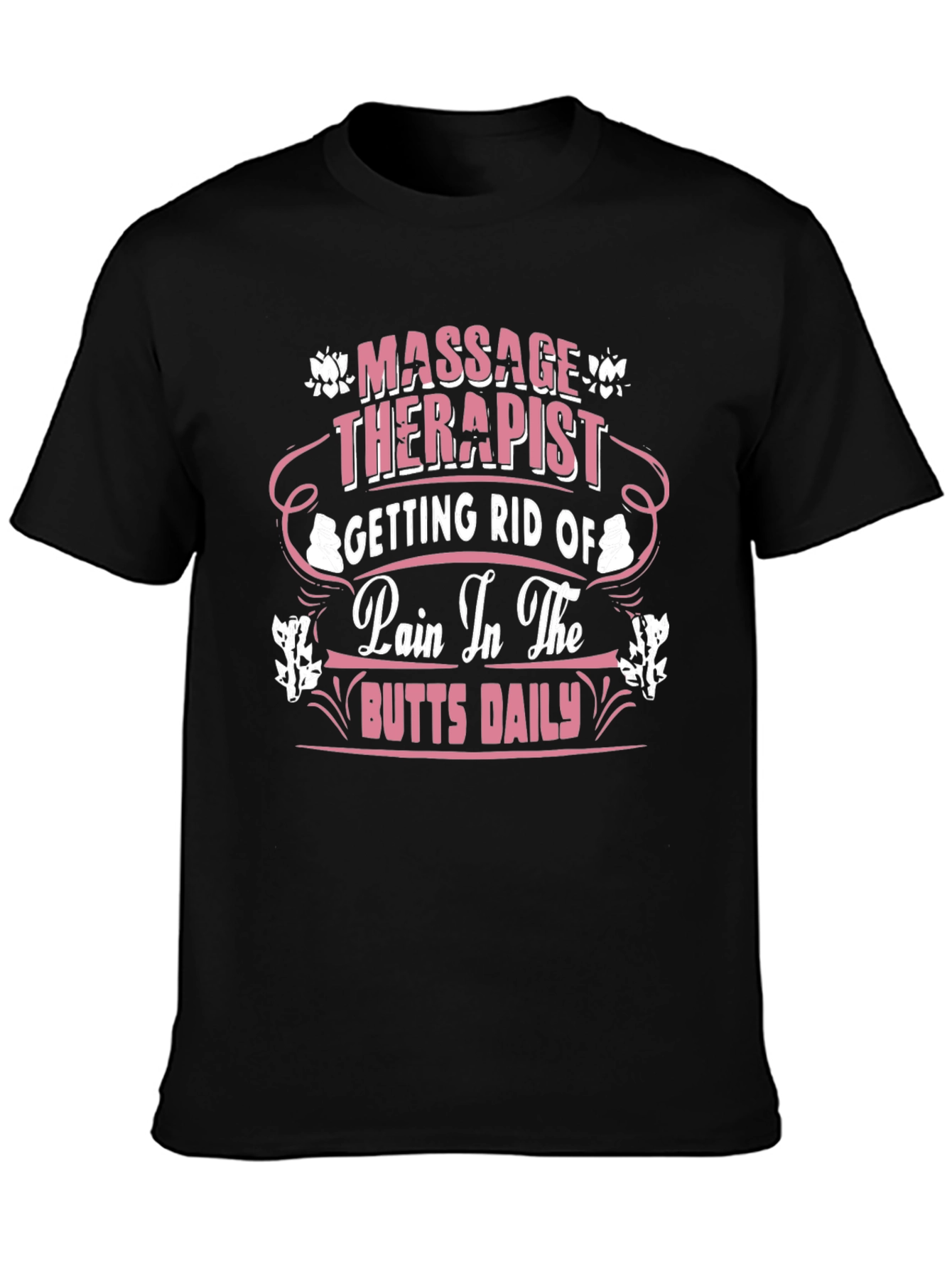 Massage Therapist Humor Graphic T-Shirt