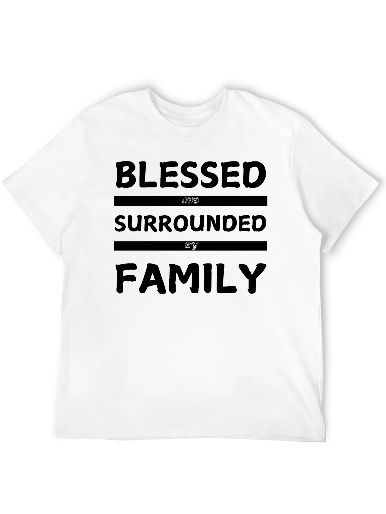 Blessed & Surrounded By Family Graphic Tee