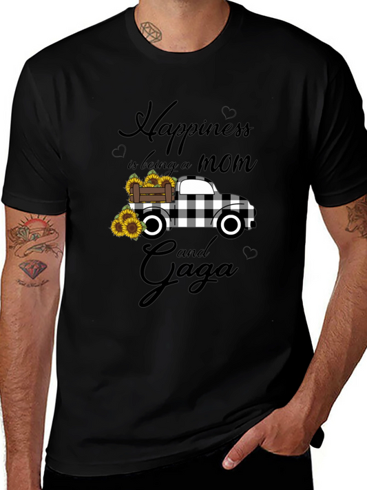 Happiness is Being a Mom and Gaga Truck T-Shirt