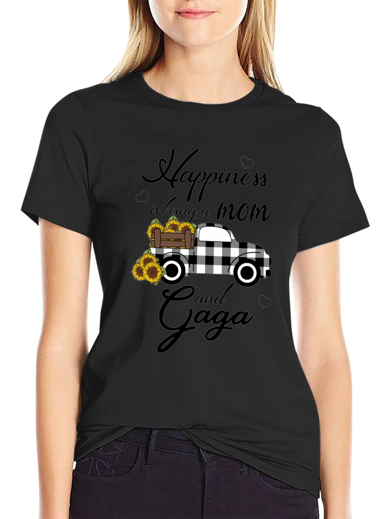 Happiness is Being a Mom and Gaga Truck T-Shirt