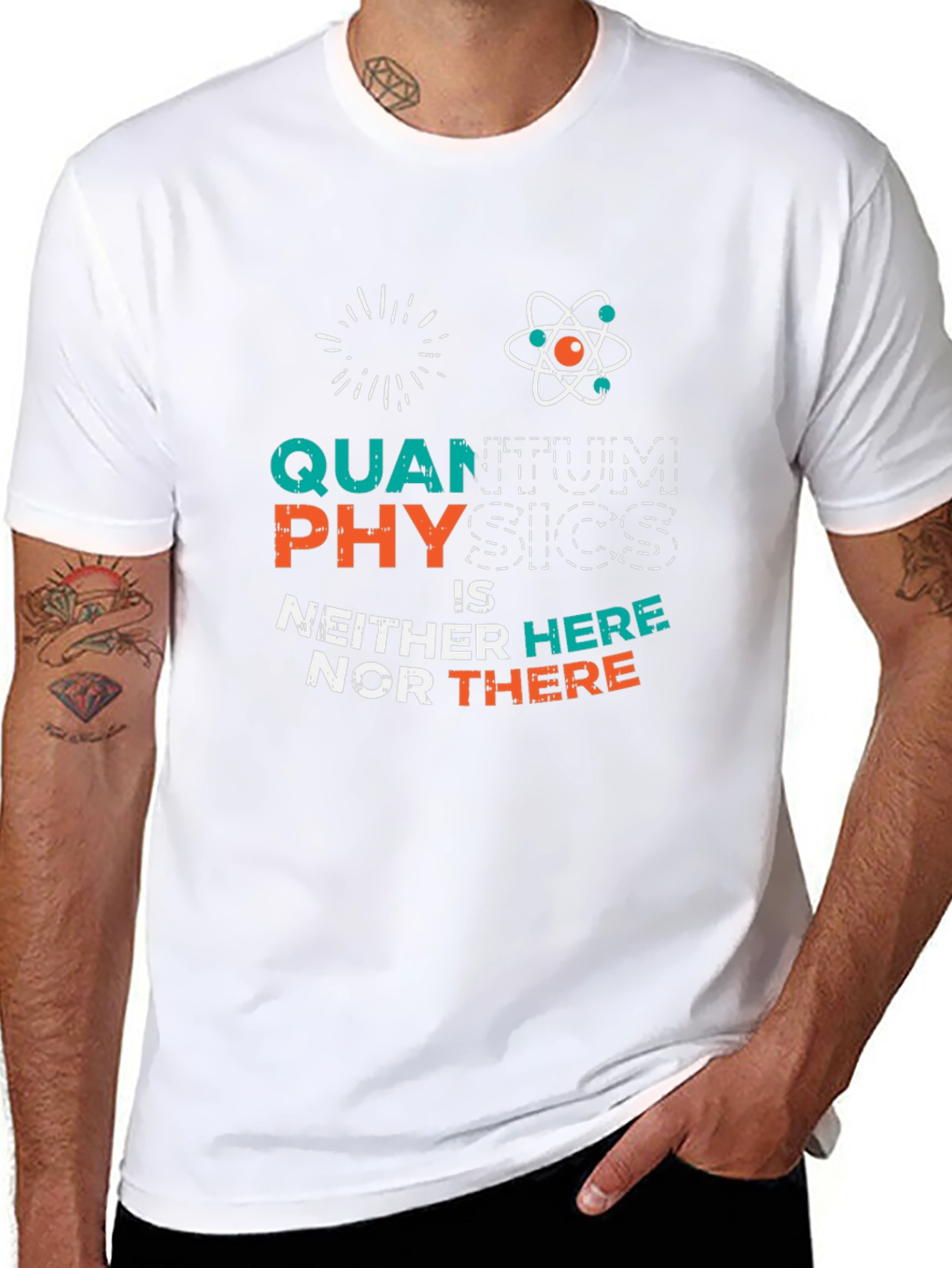 Quantum Physics T-Shirt: Neither Here Nor There