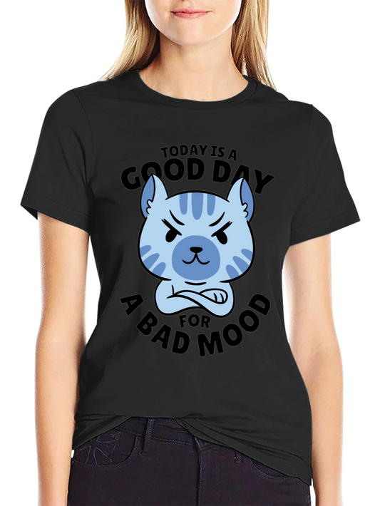 Funny Cat T-Shirt - Today is a Good Day for a Bad Mood