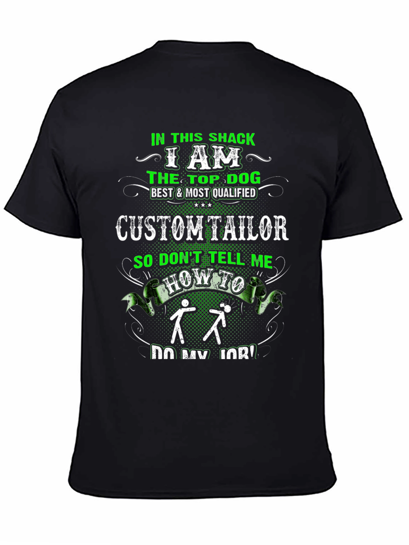 Custom Tailor Graphic T-Shirt