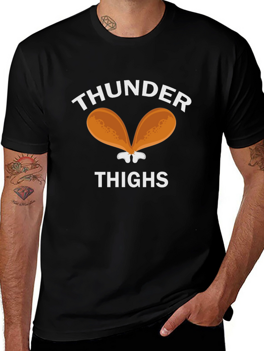 Thunder Thighs Graphic Tee - Funny Novelty T-Shirt