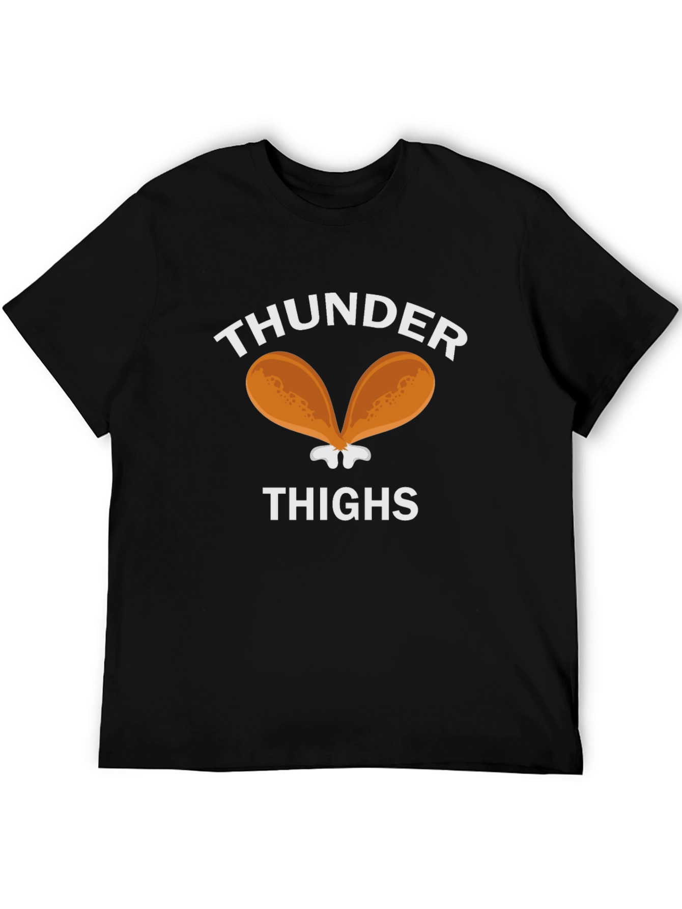 Thunder Thighs Graphic Tee - Funny Novelty T-Shirt