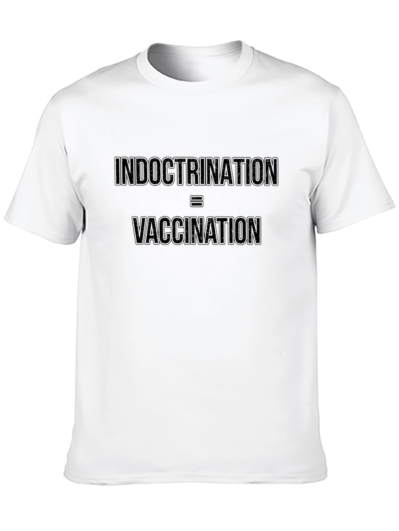 Indoctrination = Vaccination Graphic Tee
