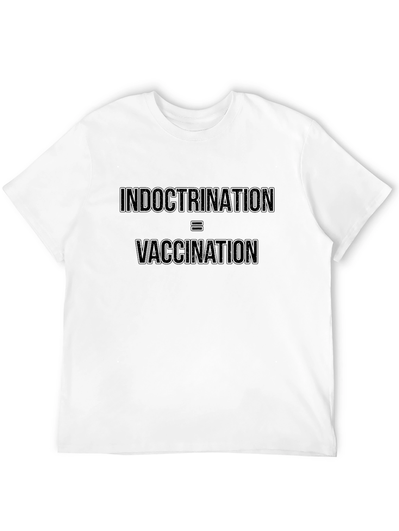 Indoctrination = Vaccination Graphic Tee