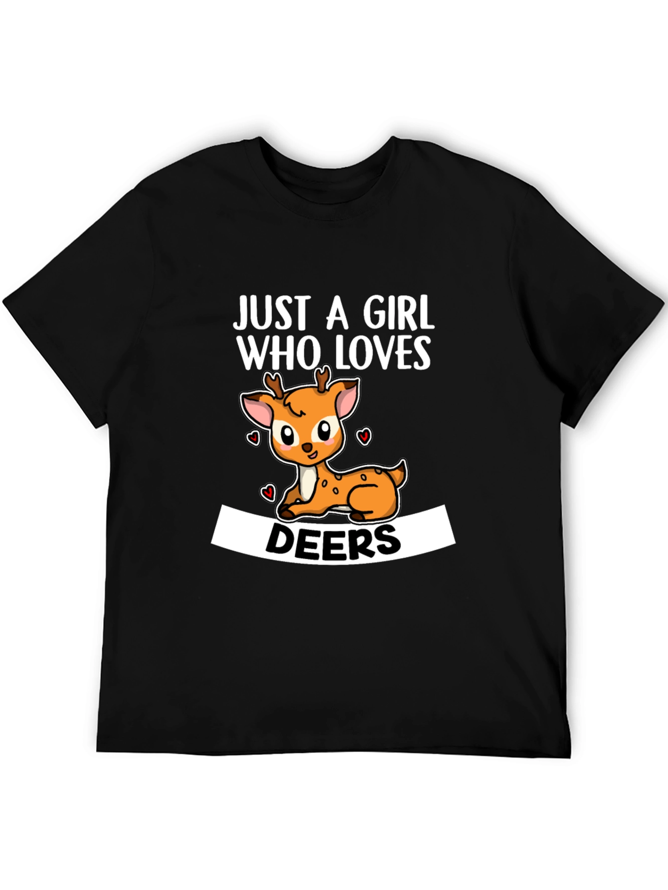 Just a Girl Who Loves Deers T-Shirt