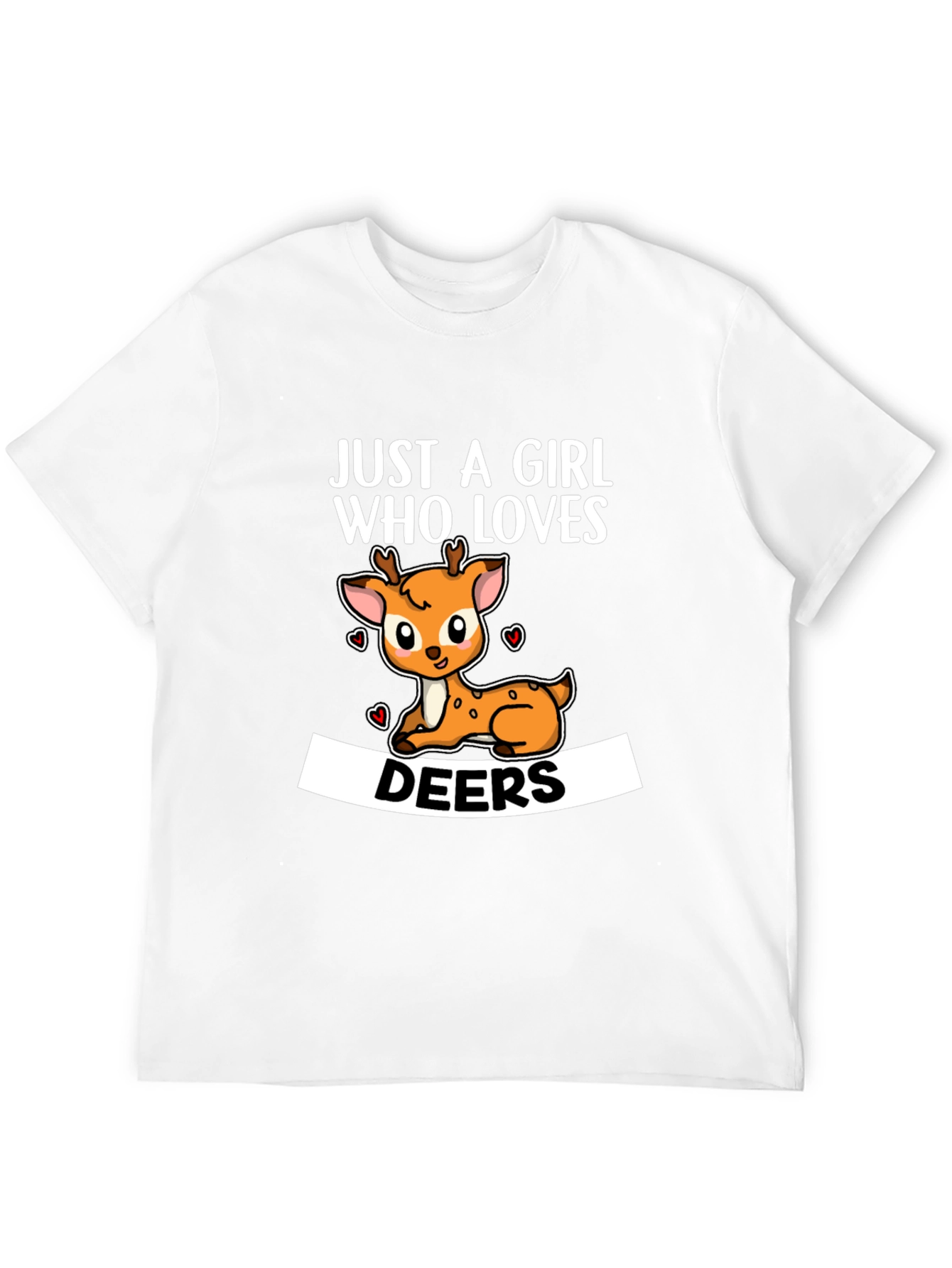 Just a Girl Who Loves Deers T-Shirt