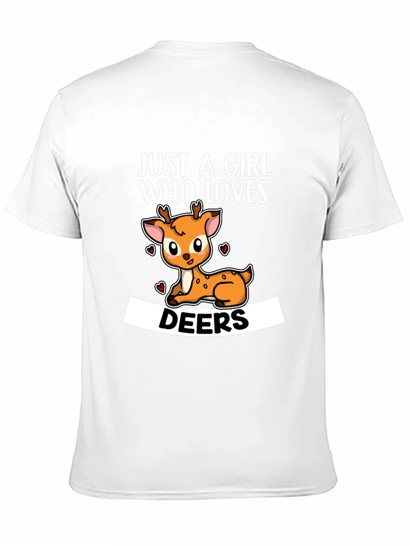 Just a Girl Who Loves Deers T-Shirt