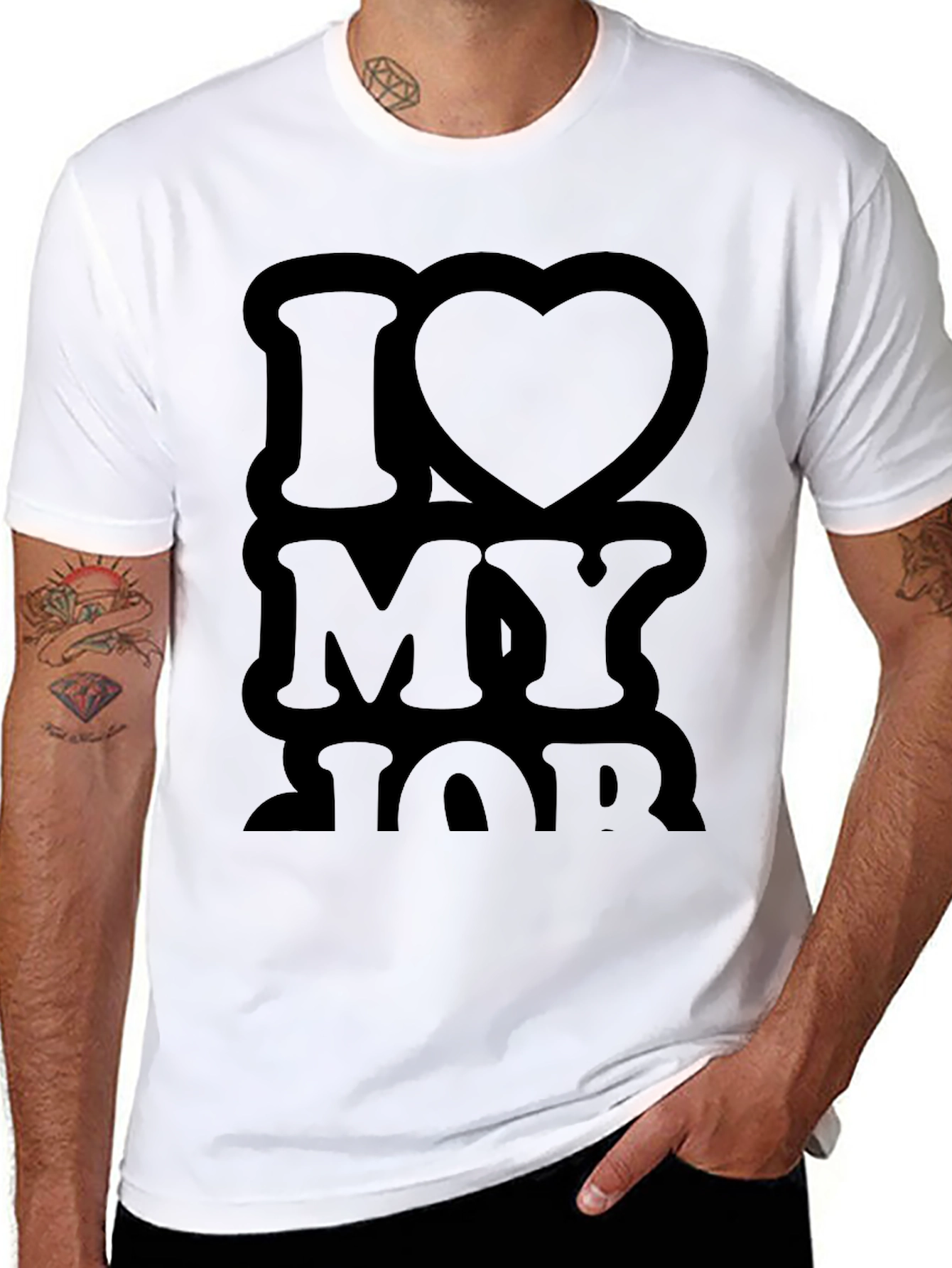 I Love My Job Black T-Shirt Casual Wear
