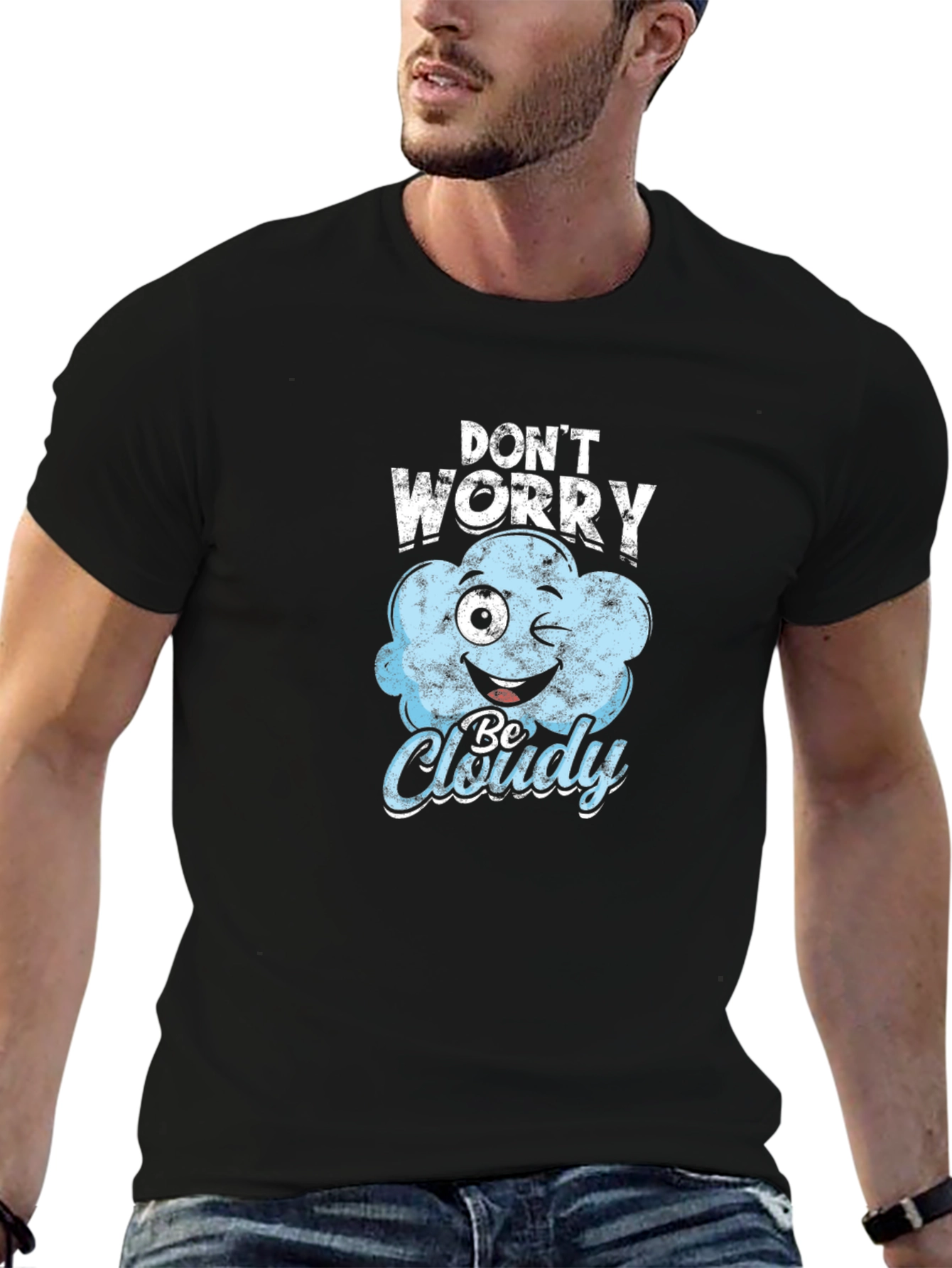 Dont Worry Be Cloudy Black T-Shirt