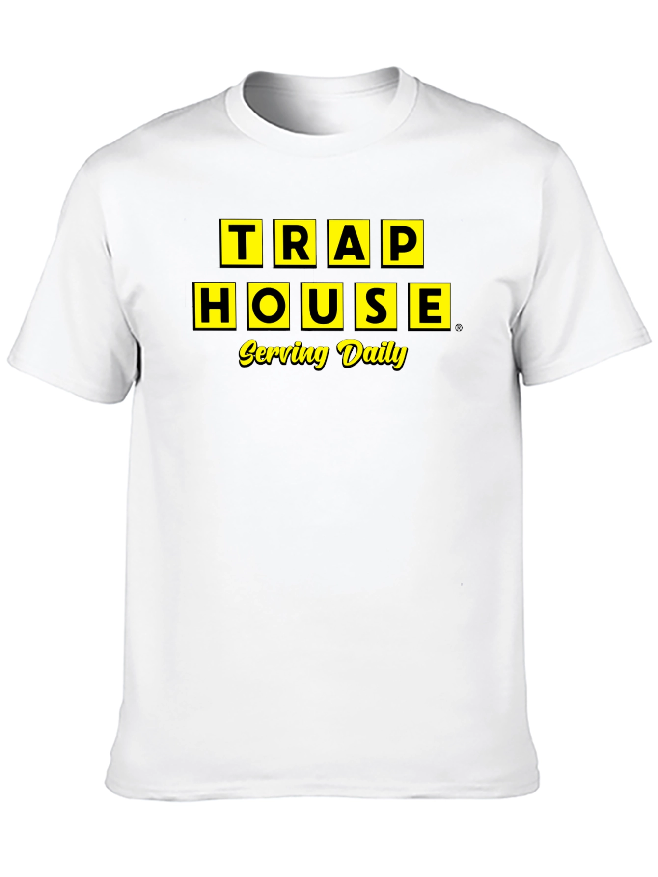 Trap House Serving Daily T-Shirt