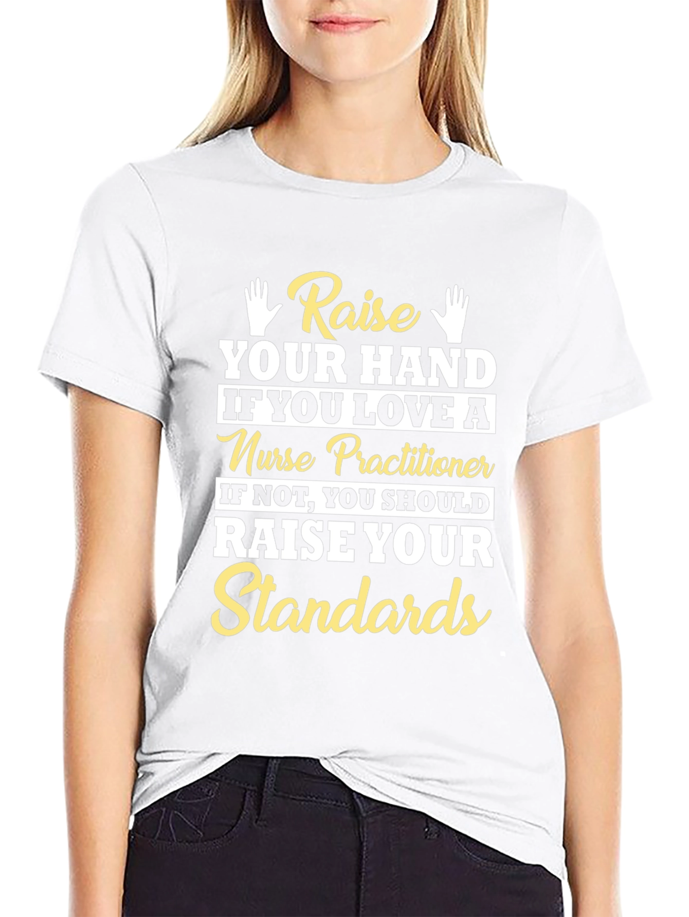 Raise Your Hand Nurse Practitioner Graphic T-Shirt
