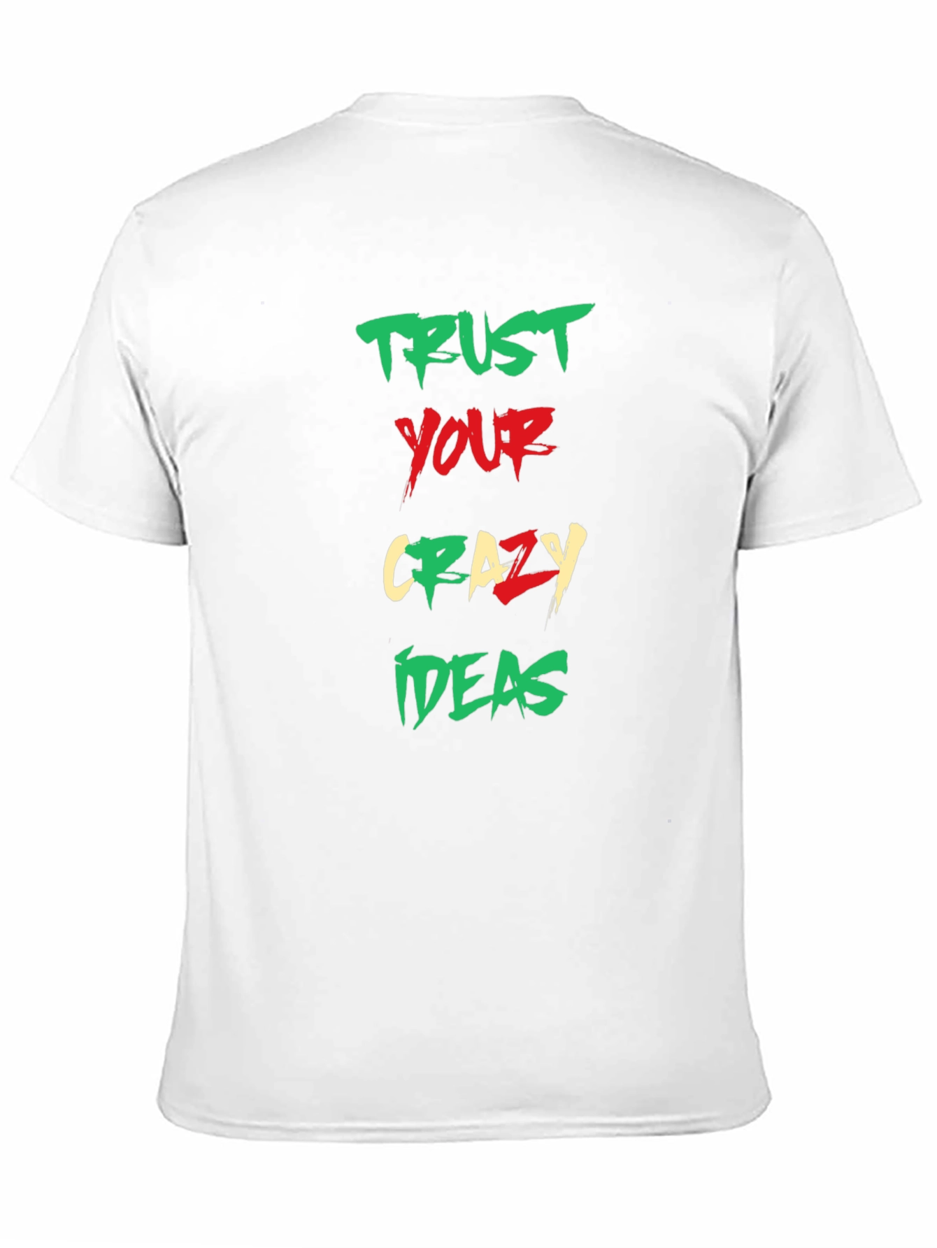 Trust Your Crazy Ideas Graphic Tee - Black