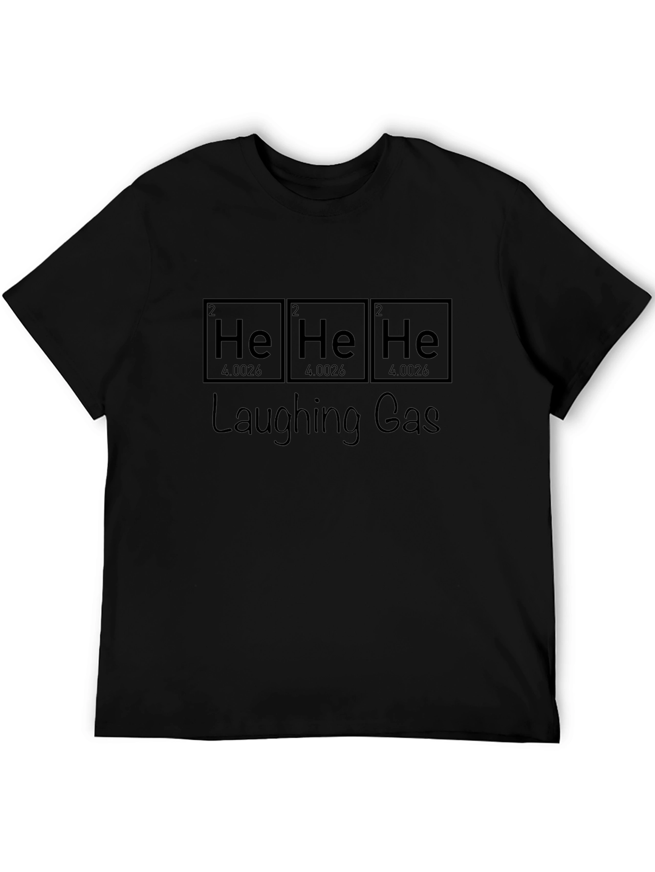 He He He Laughing Gas T-Shirt