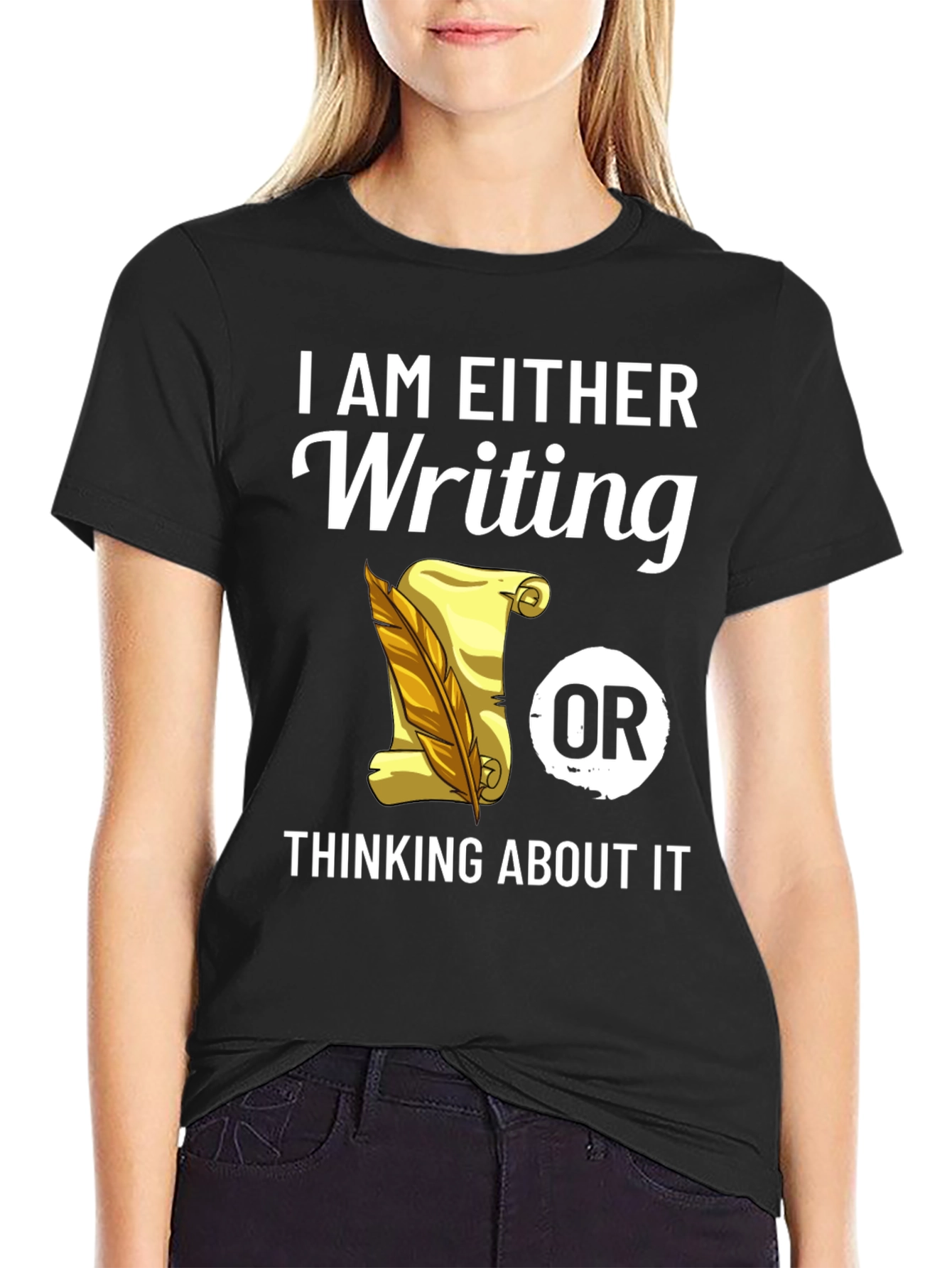 Writers Tee: Writing or Thinking About It