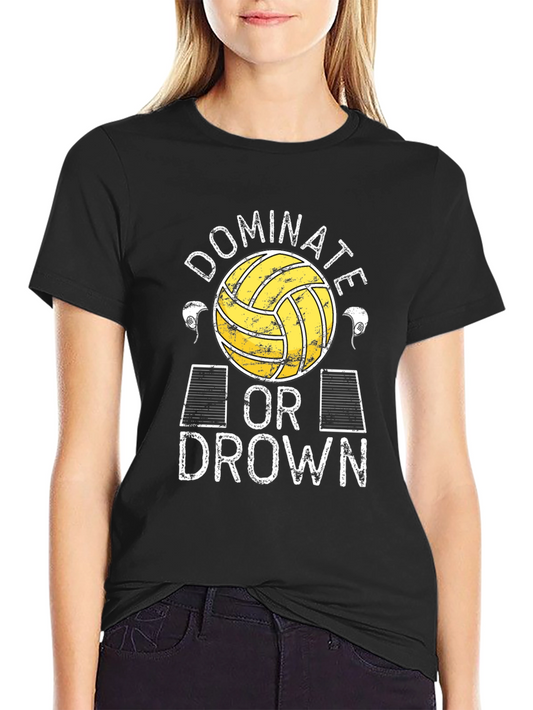 Dominate or Drown Water Polo Graphic Tee