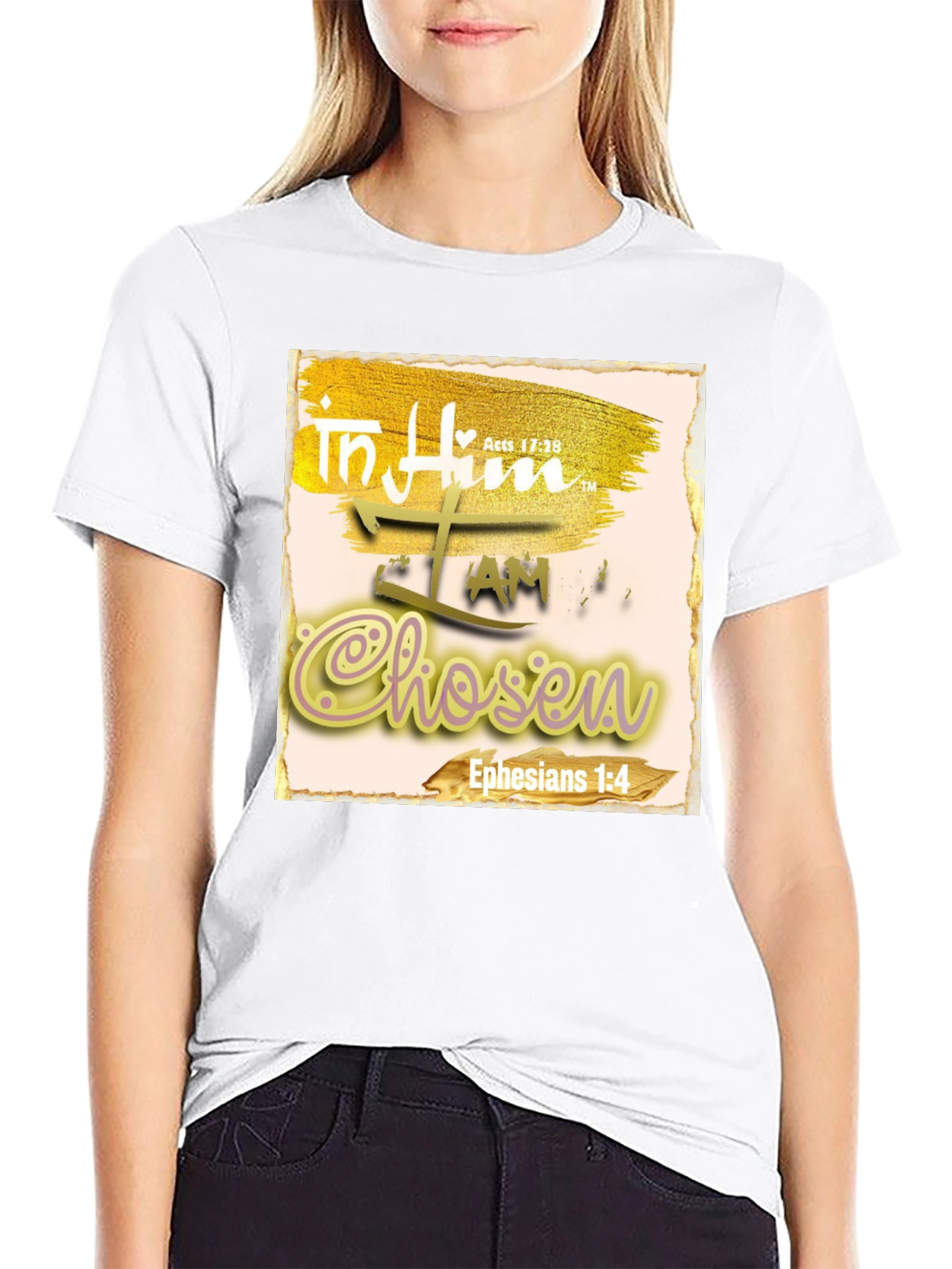 In Him I Am Chosen Christian T-Shirt