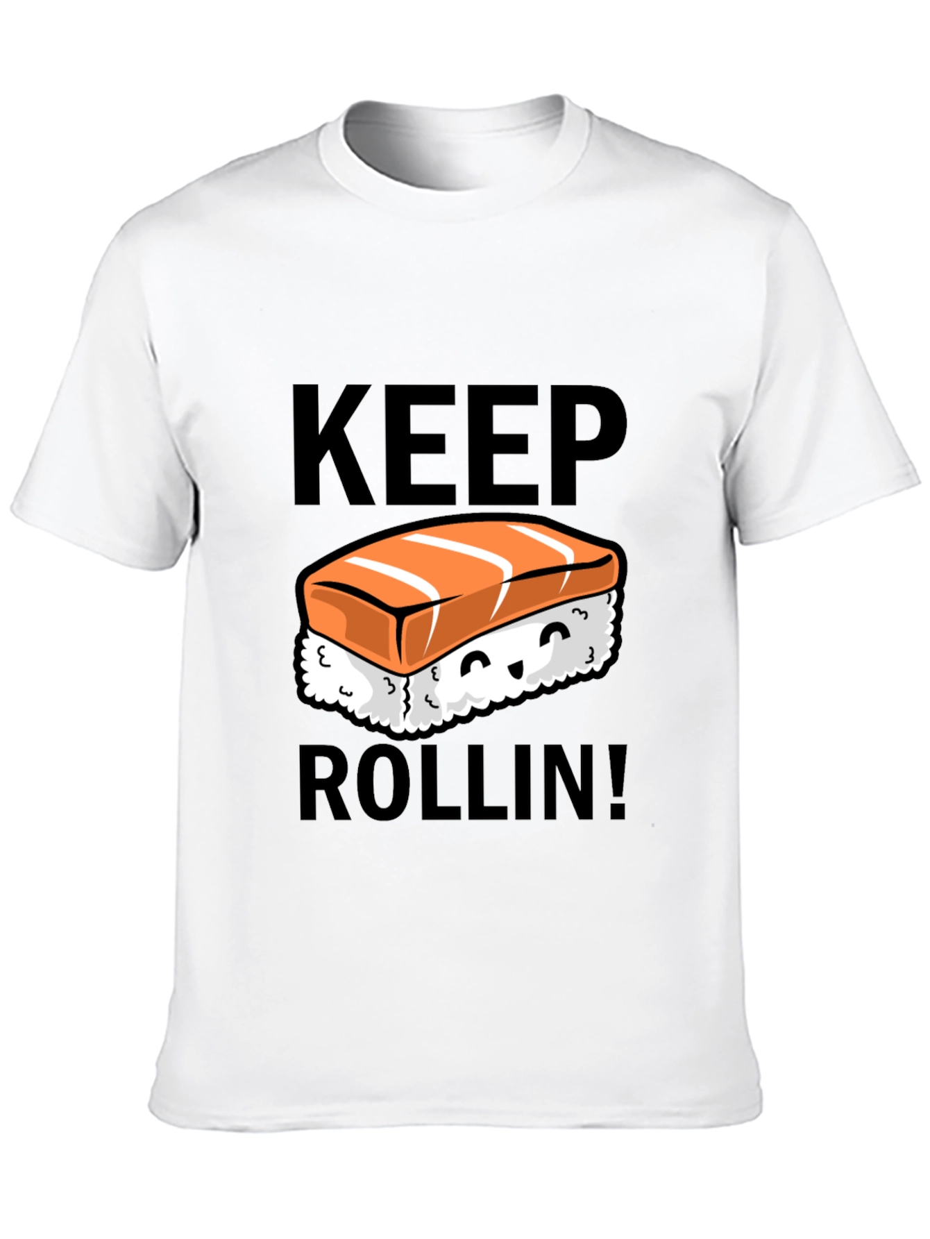Keep Rollin Sushi Graphic T-Shirt