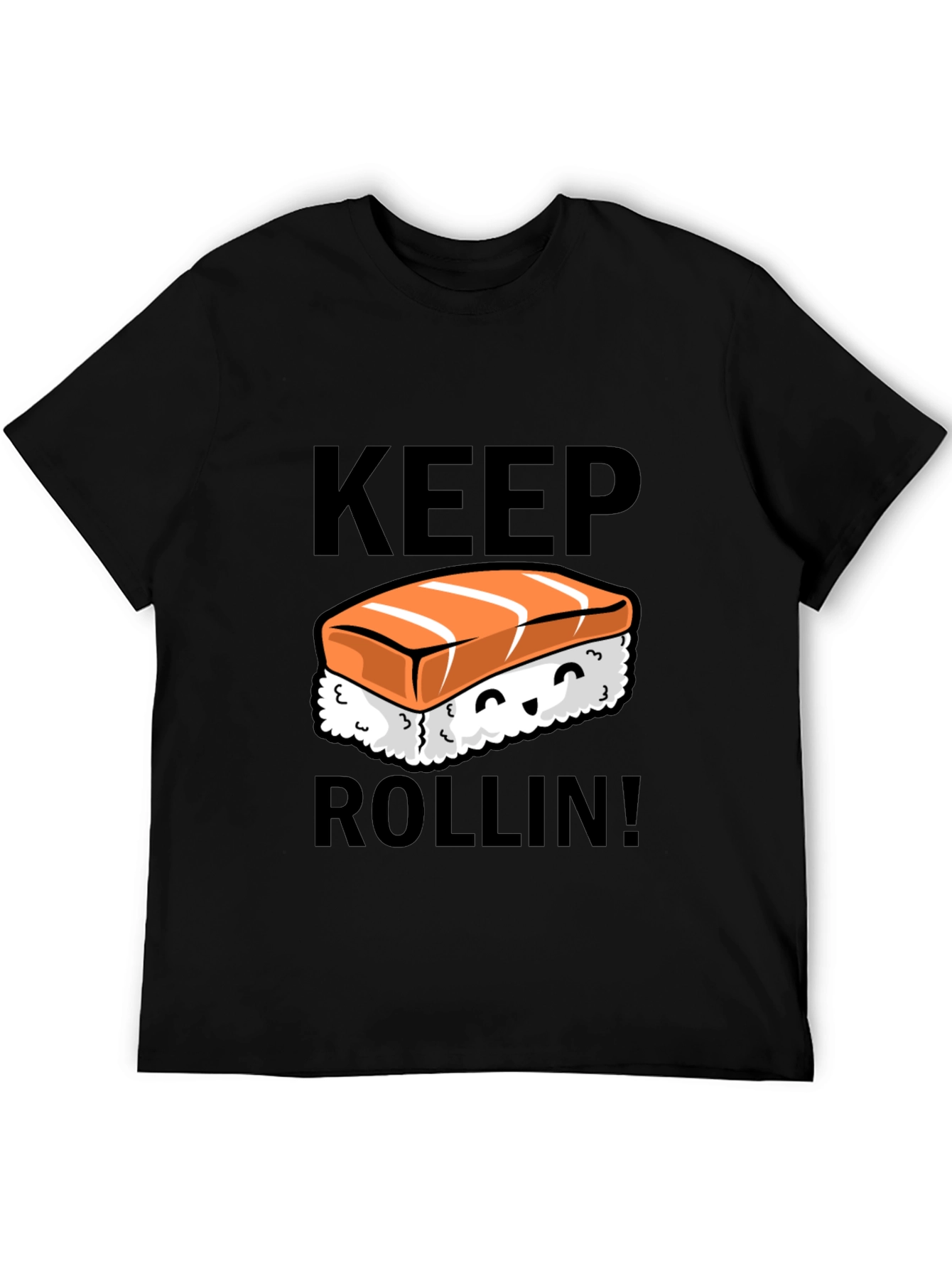 Keep Rollin Sushi Graphic T-Shirt