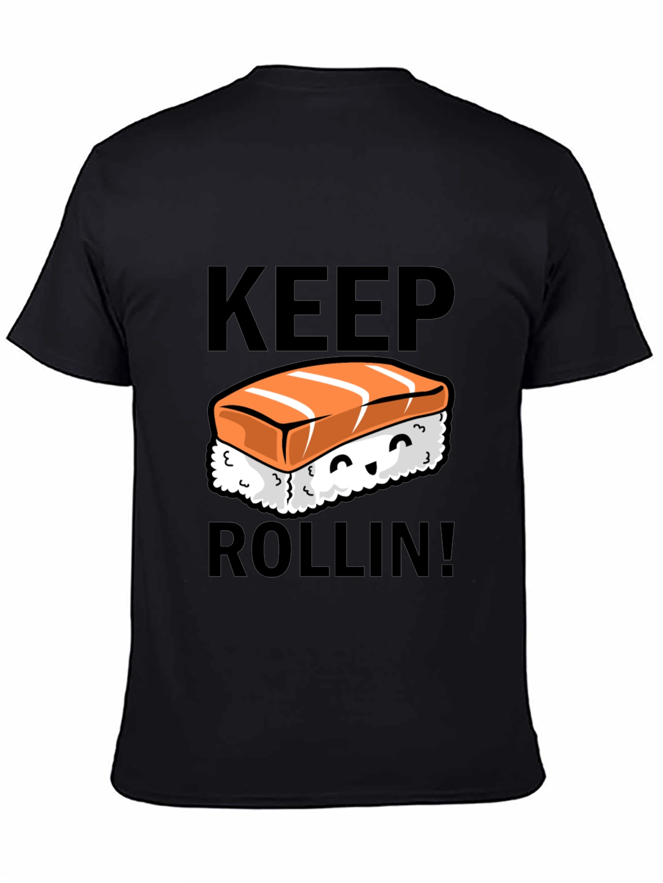 Keep Rollin Sushi Graphic T-Shirt
