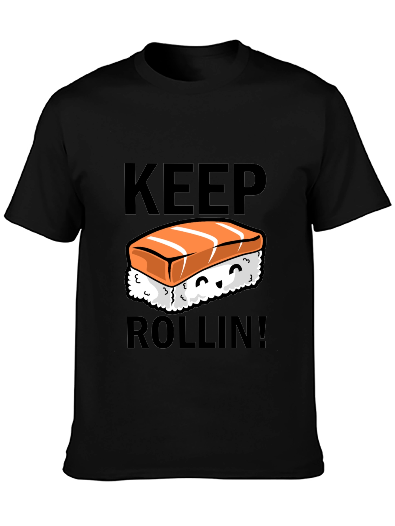 Keep Rollin Sushi Graphic T-Shirt