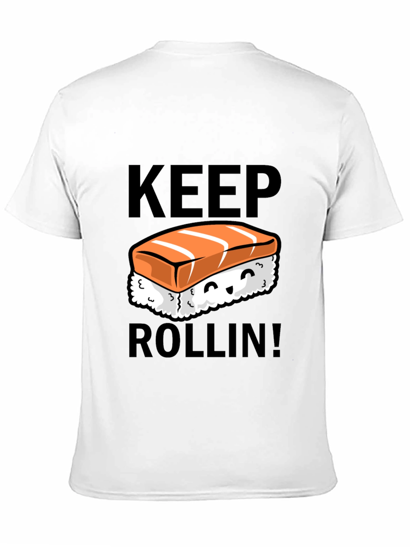 Keep Rollin Sushi Graphic T-Shirt