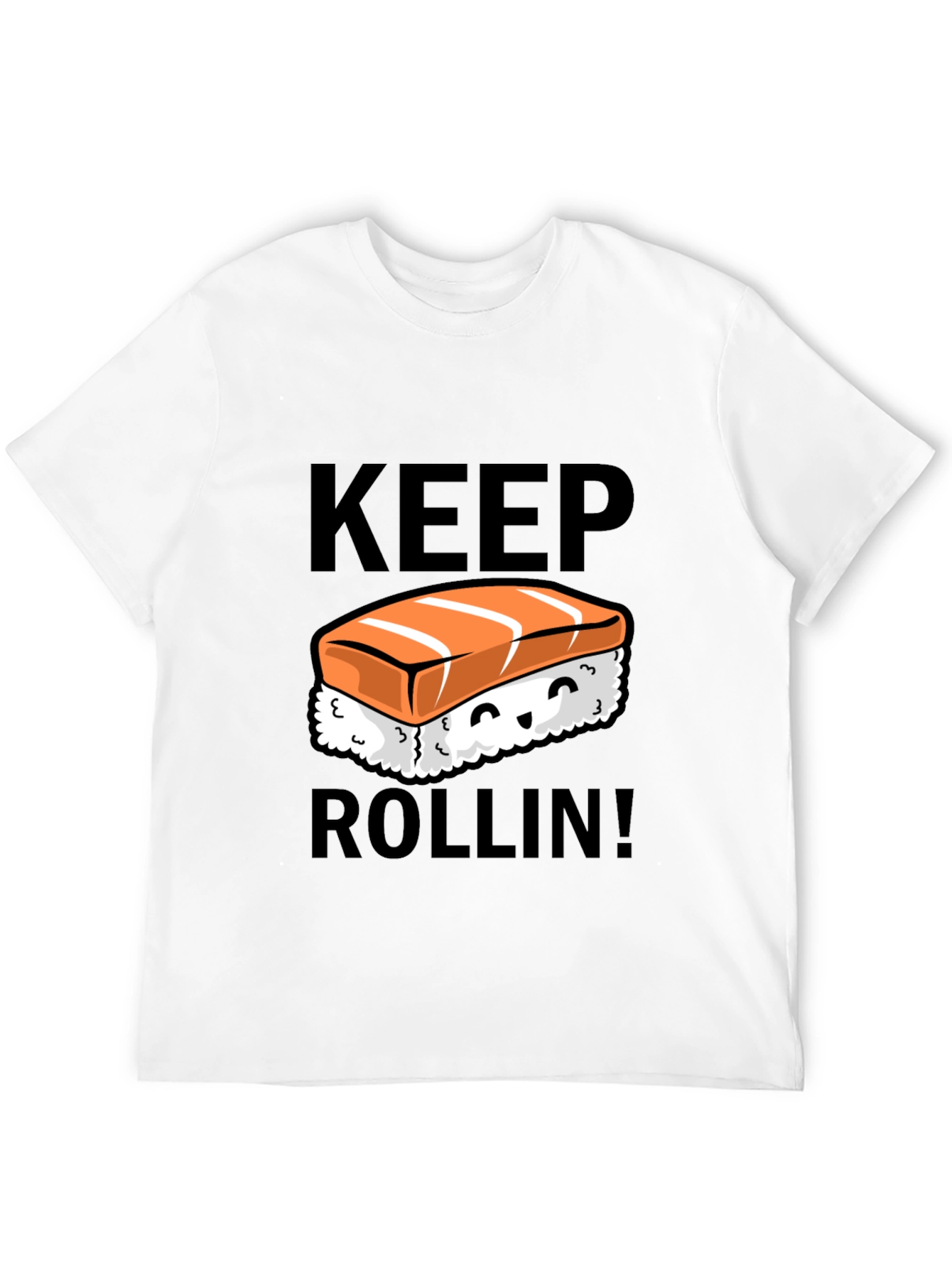 Keep Rollin Sushi Graphic T-Shirt