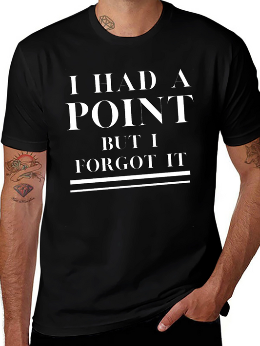 Funny Mens I Had A Point Graphic T-Shirt
