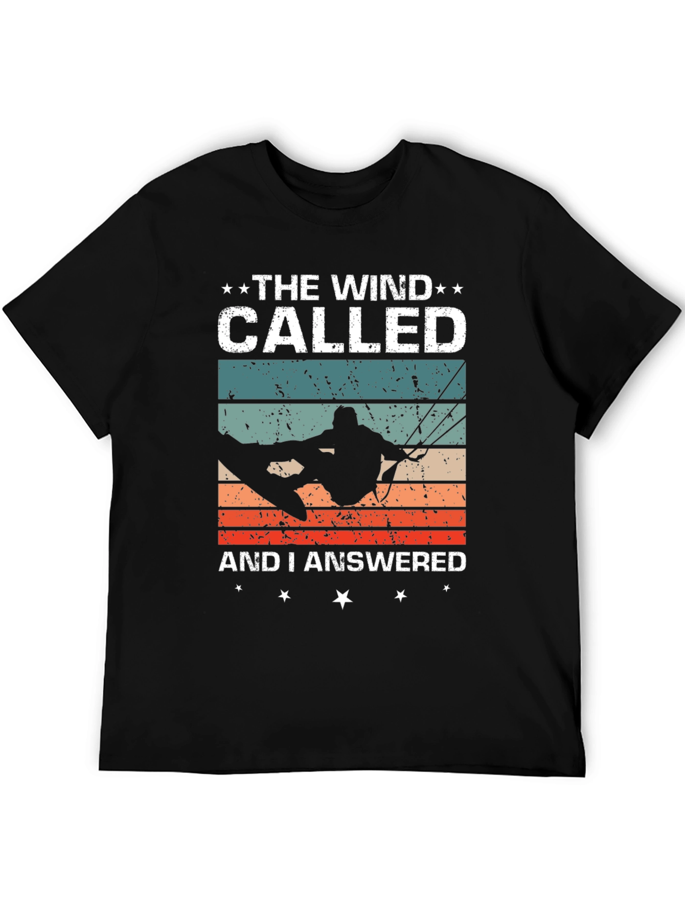 The Wind Called and I Answered Kiteboarding T-Shirt