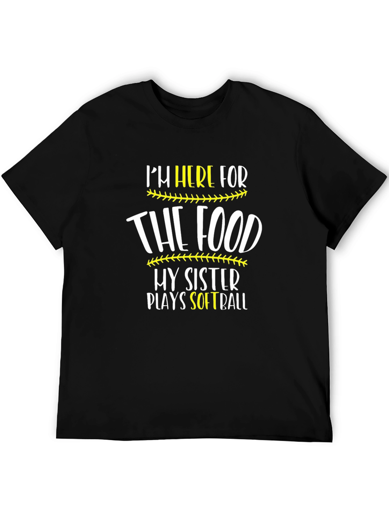 Im Here for The Food T-Shirt