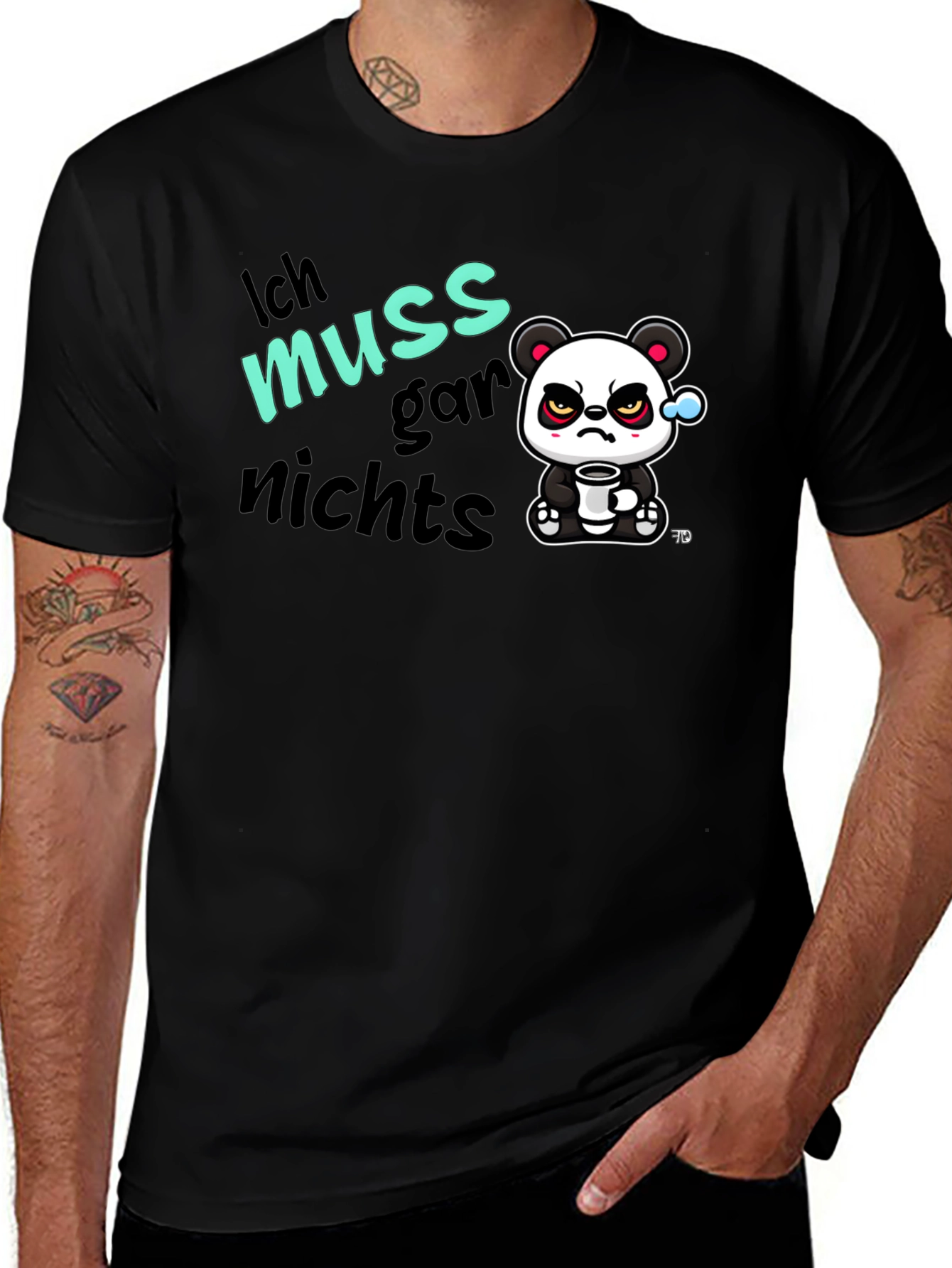 Funny Grumpy Panda T-Shirt - Ich Muss Gar Nichts