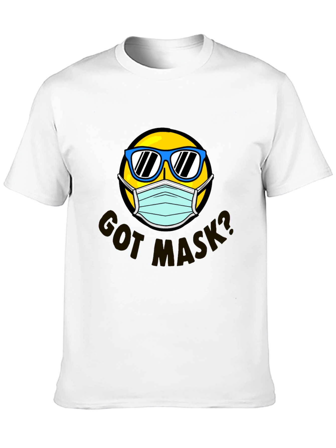 Got Mask? Graphic T-Shirt - Stay Safe & Stylish