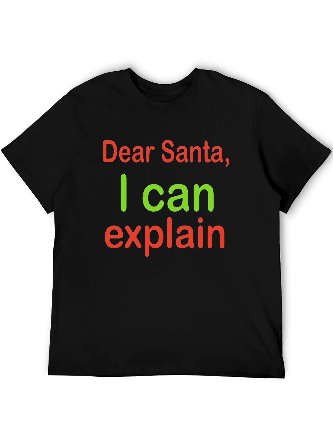 Dear Santa I Can Explain Funny Christmas T-Shirt