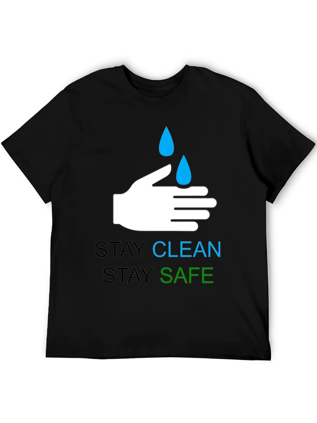 Stay Clean Stay Safe Graphic T-Shirt - Black