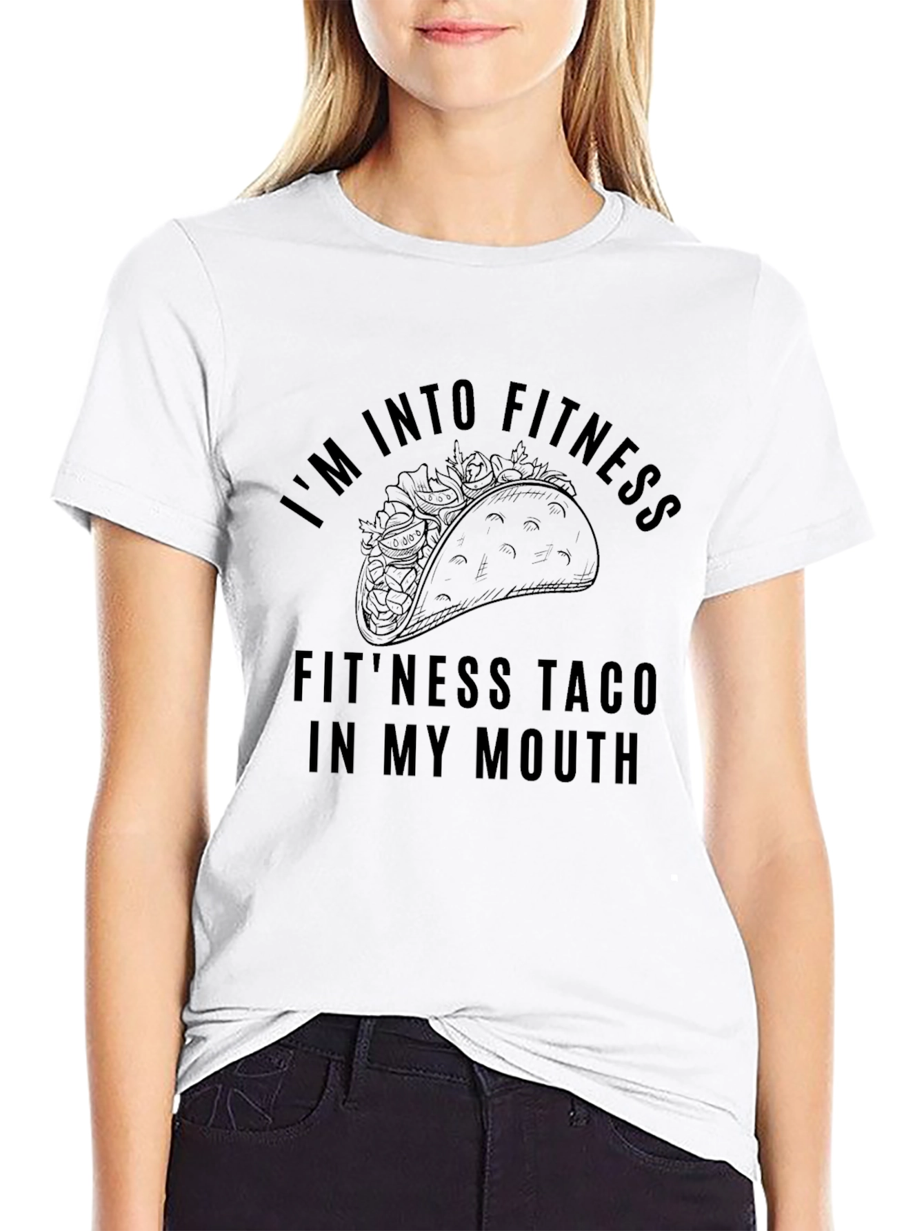 Fitness Taco T-Shirt - Im Into Fitness Tee