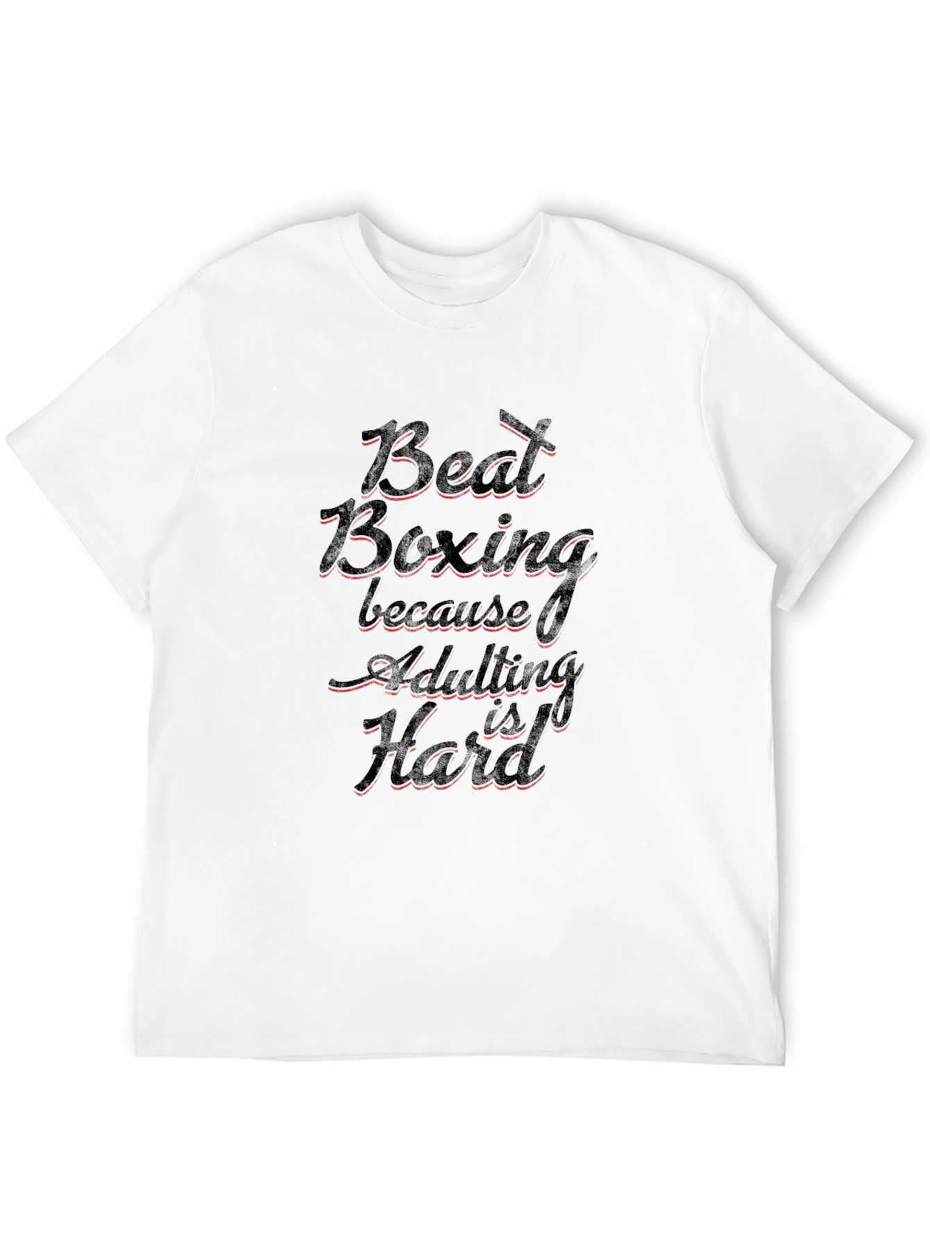 Beat Boxing Adulting Hard Graphic Tee