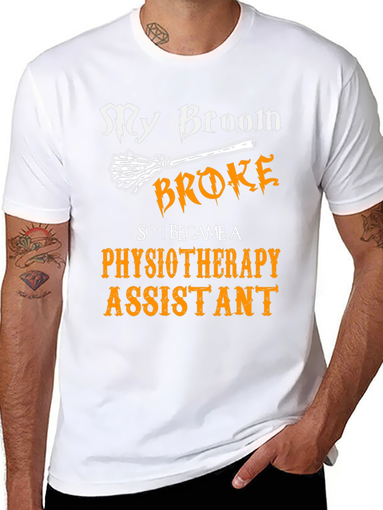 Funny Physiotherapy Assistant T-Shirt - Broken Broom