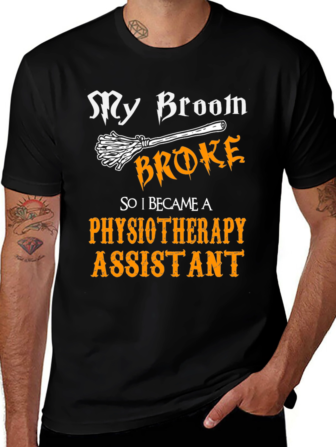Funny Physiotherapy Assistant T-Shirt - Broken Broom