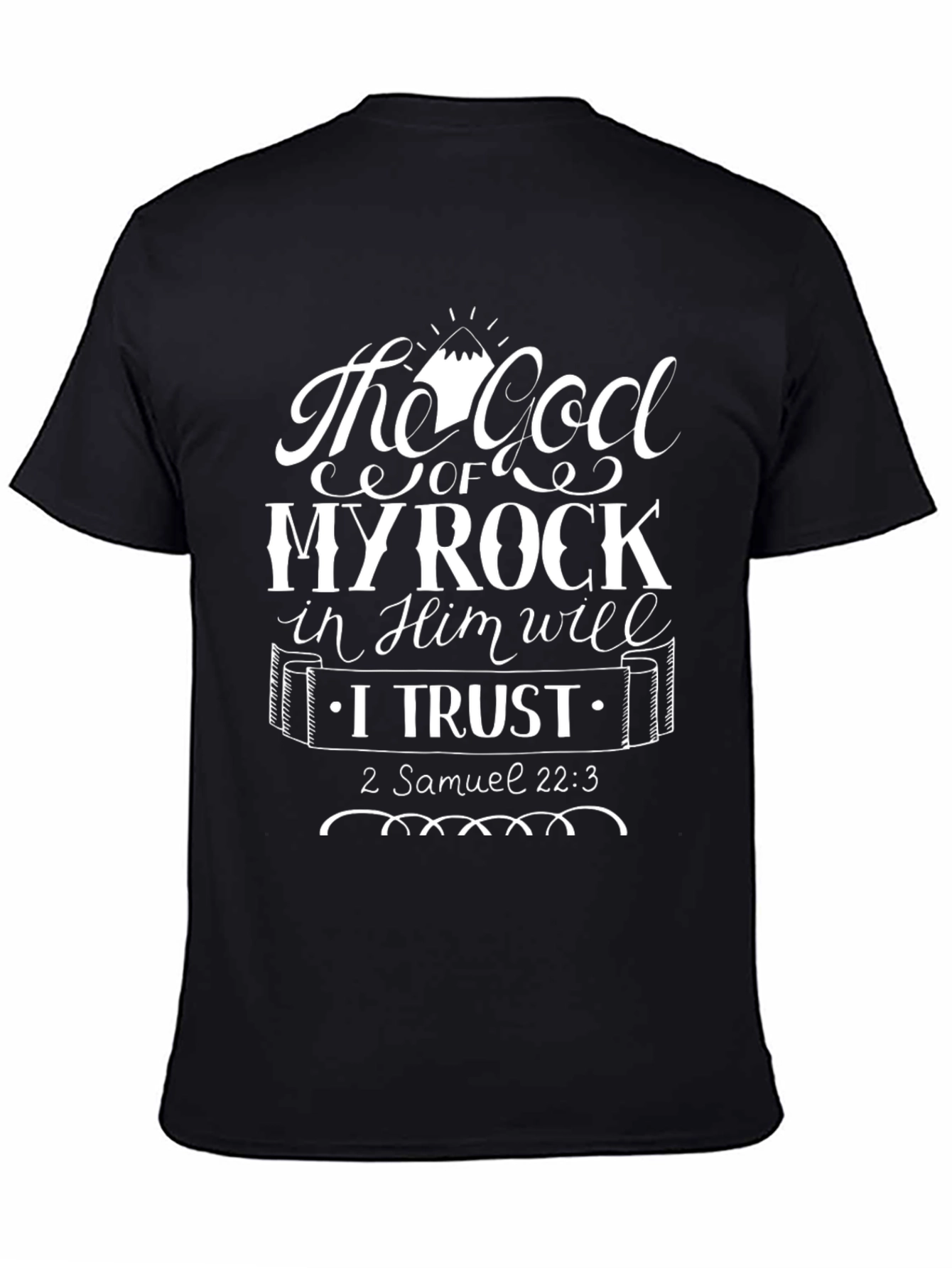 Faith-Based T-Shirt - God of My Rock