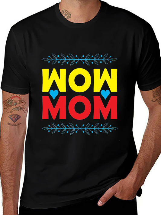 WOW MOM Graphic Tee - Mothers Day Gift