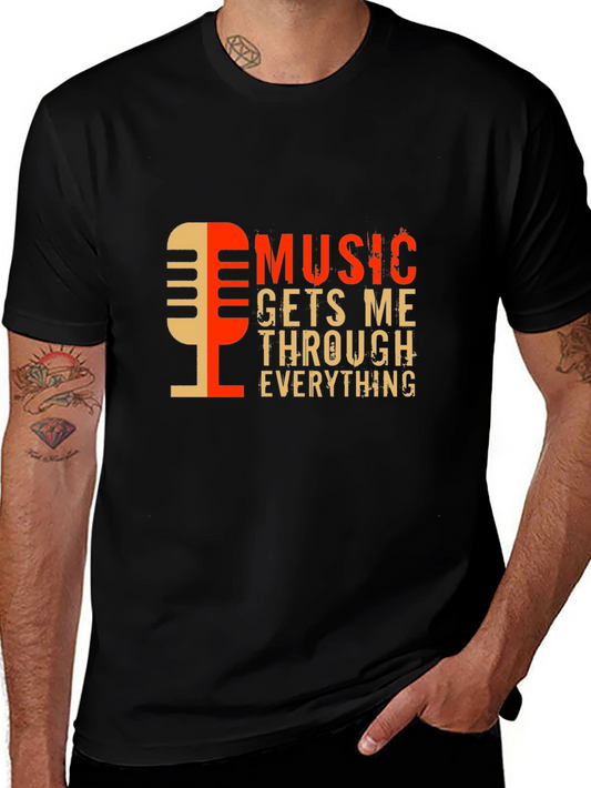 Music Gets Me Through Everything Black Graphic Tee