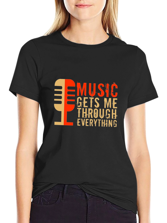 Music Gets Me Through Everything Black Graphic Tee