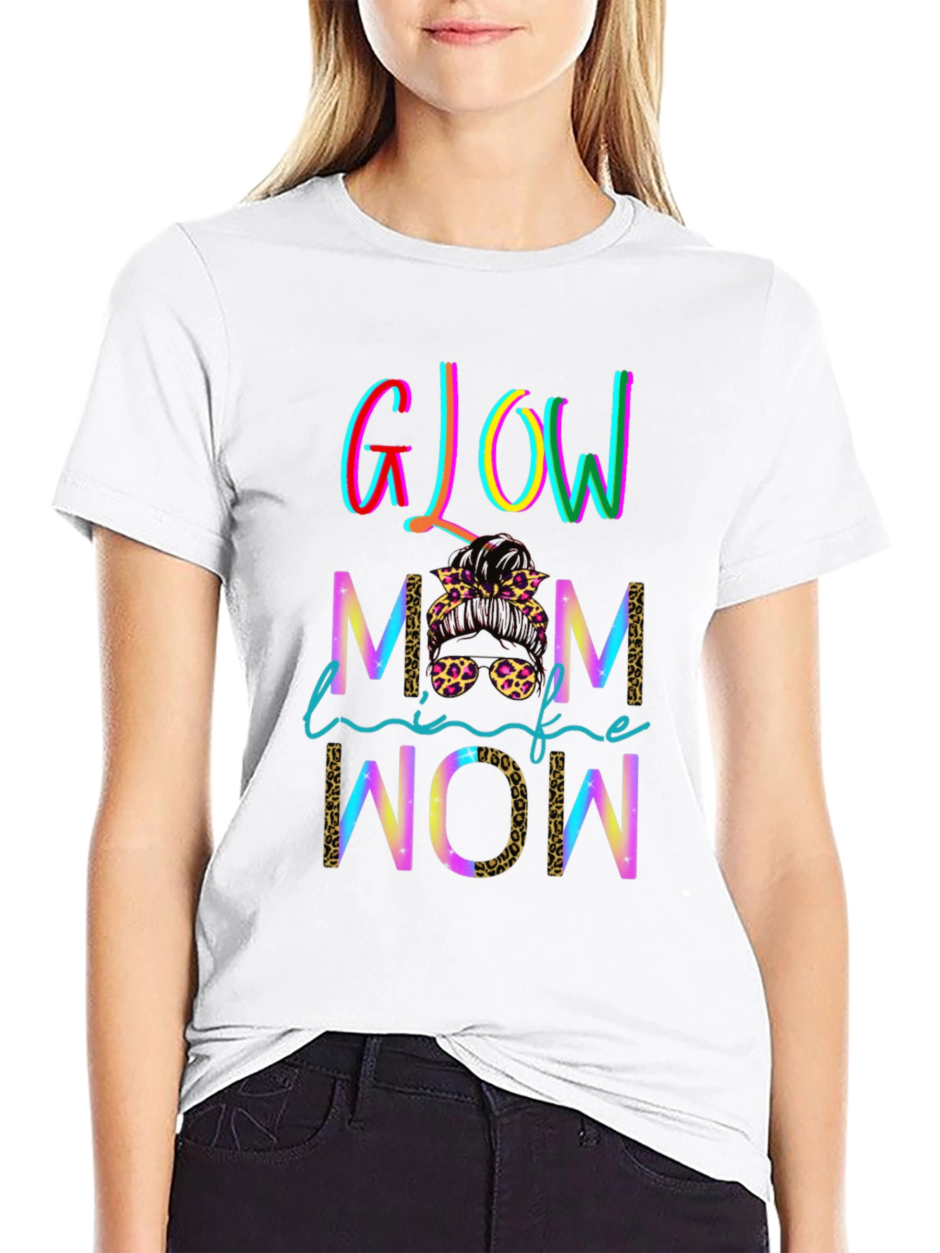 Glow Mom Life Wow T-Shirt