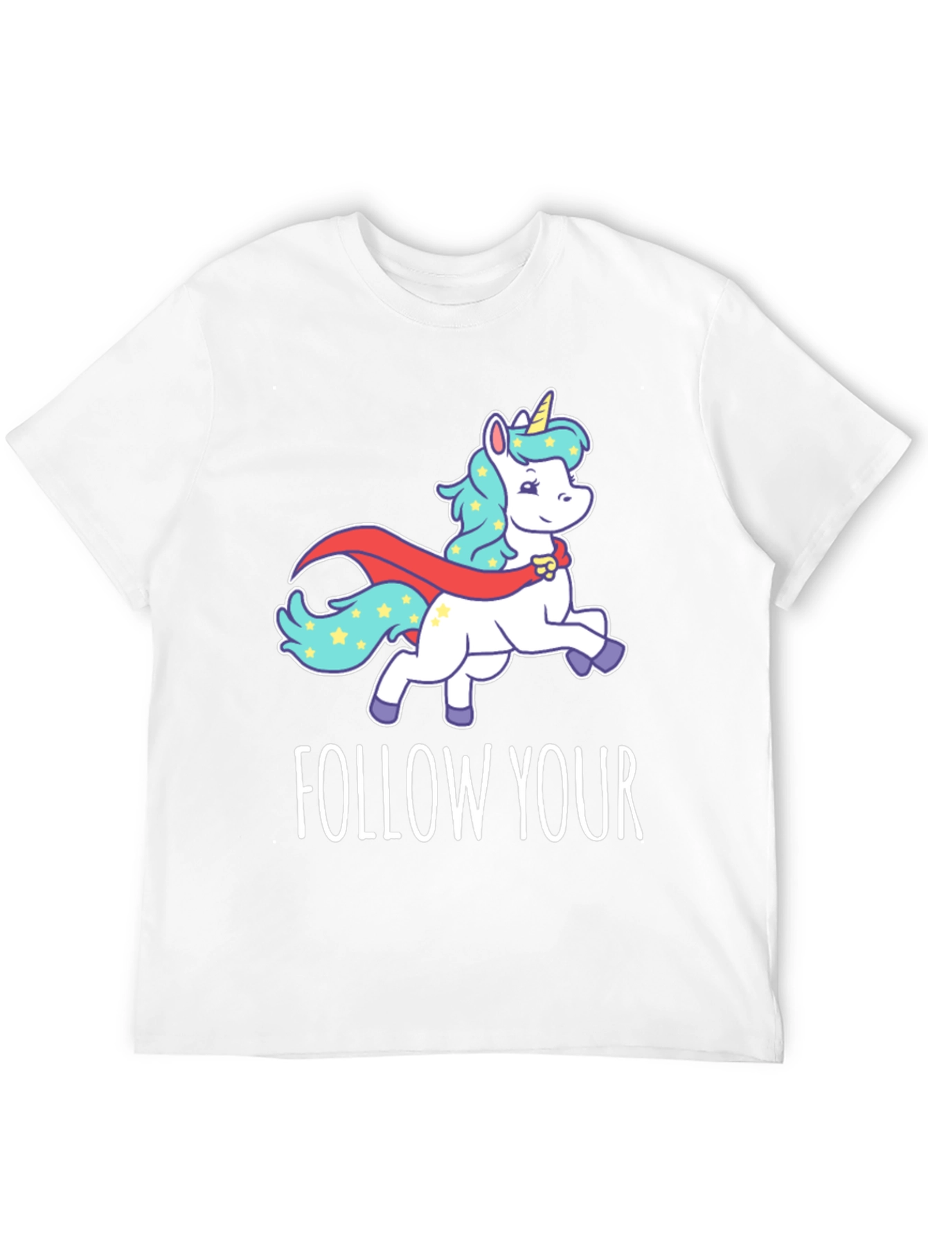 Follow Your Dreams Unicorn Graphic T-Shirt
