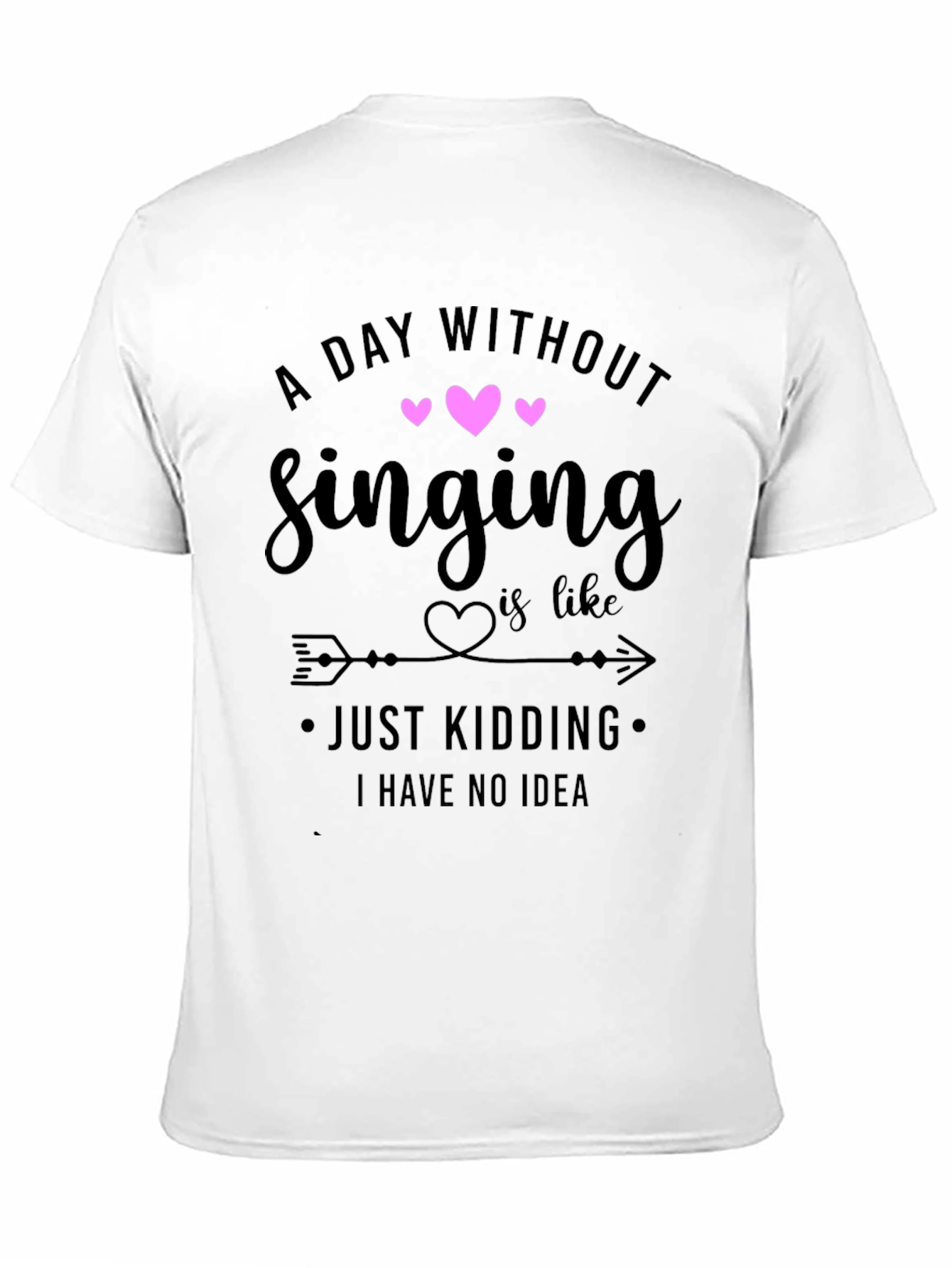 Singing T-Shirt: A Day Without Singing